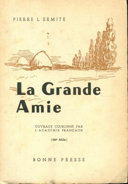 Livrenpoche : La grande amie - Pierre Lhermite - Livre