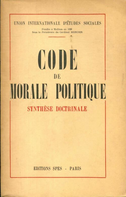 Livrenpoche : Code de morale politique - Collectif - Livre
