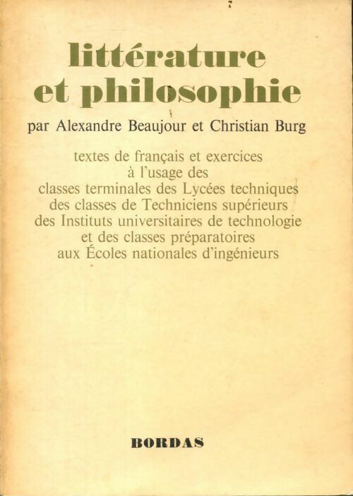 Livrenpoche : Littérature et philosophie - Alexandre Beaujour, Christian Burg - Livre