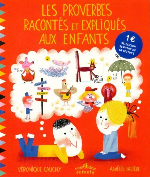 Livrenpoche : Les proverbes racontés et expliqués aux enfants - Véronique Cauchy, Amélie Falière - Livre