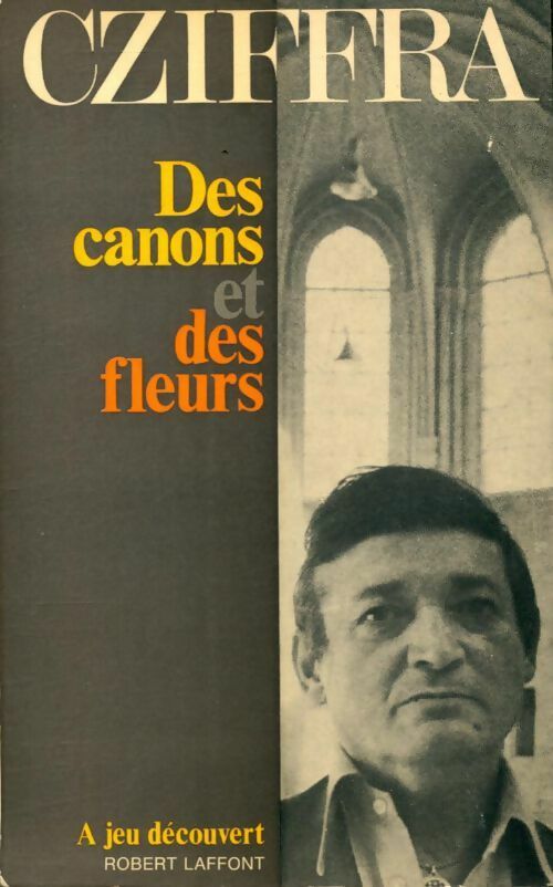 Livrenpoche : Des canons et des fleurs - Georges Cziffra - Livre