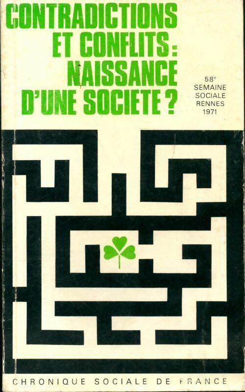Livrenpoche : Contradictions et conflits : Naissance d'une société ? - Collectif - Livre