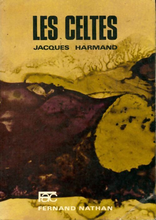 Livrenpoche : Les Celtes - Jacques Harmand - Livre