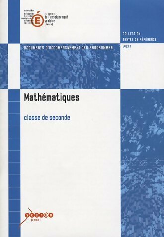 Livrenpoche : Mathématiques seconde. Accompagnement des programmes - Collectif - Livre