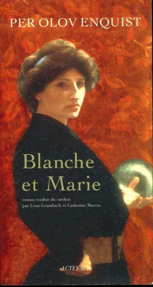 Livrenpoche : Blanche et Marie - Per Olov Enquist - Livre
