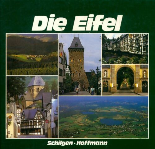 Livrenpoche : Die Eifel - Jost Schilgen - Livre