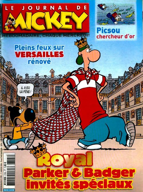 Livrenpoche : Le journal de Mickey n°2795 : Royal : Parker & Badger invités spéciaux - Collectif - Livre