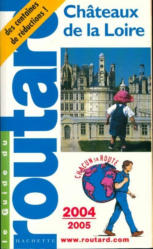 Livrenpoche : Châteaux de la Loire 2004-2005 - Collectif - Livre