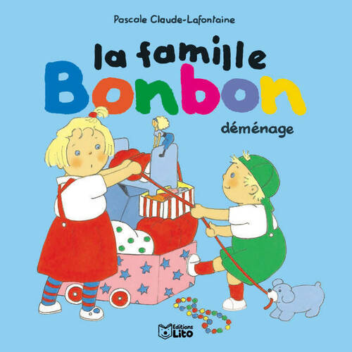 Livrenpoche : La famille Bonbon déménage - Pascale Claude-Lafontaine - Livre