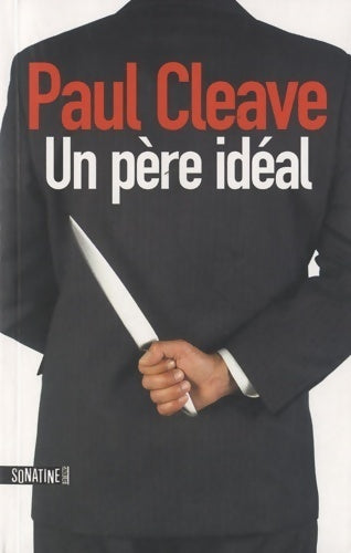 Livrenpoche : Un père idéal - Paul Cleave - Livre