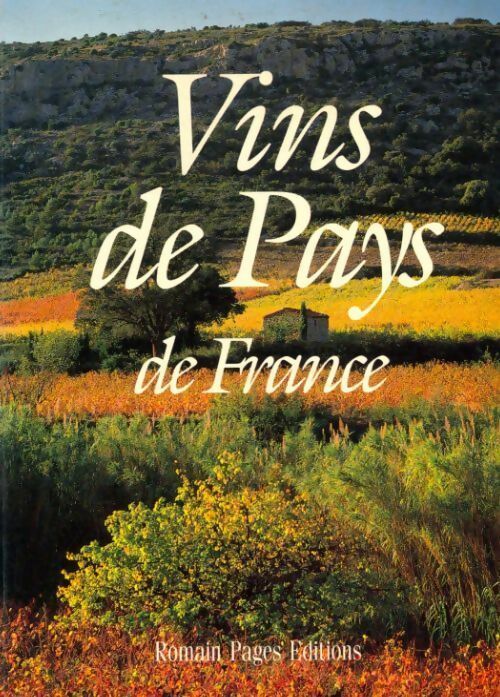 Livrenpoche : Vins de pays de France - Collectif - Livre