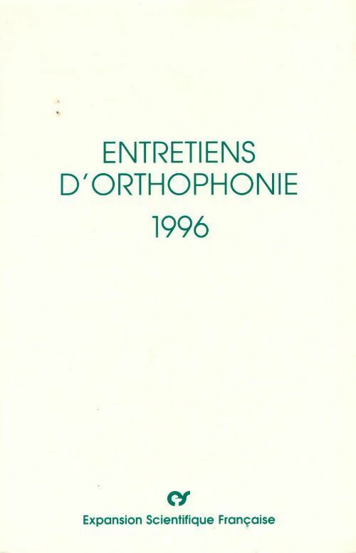 Livrenpoche : Entretiens d'orthophonie 1996 - Collectif - Livre