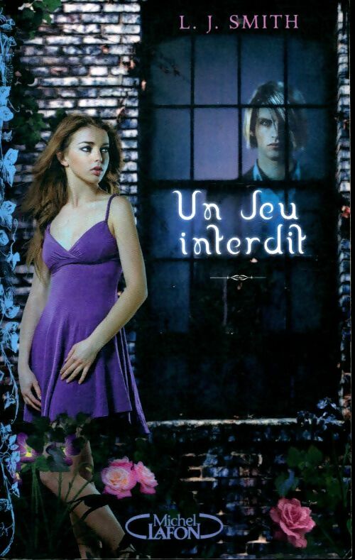 Livrenpoche : Un jeu interdit. L'intégrale - L.J. Smith - Livre