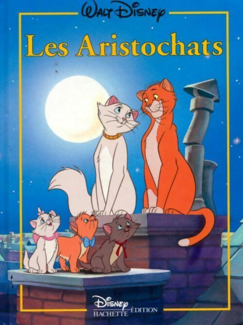 Livrenpoche : Les aristochats - Walt Disney - Livre
