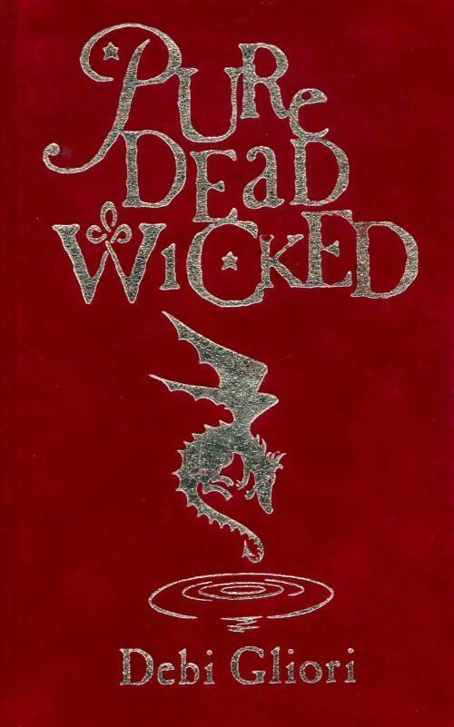 Livrenpoche : Pure dead wicked - Debi Gliori - Livre