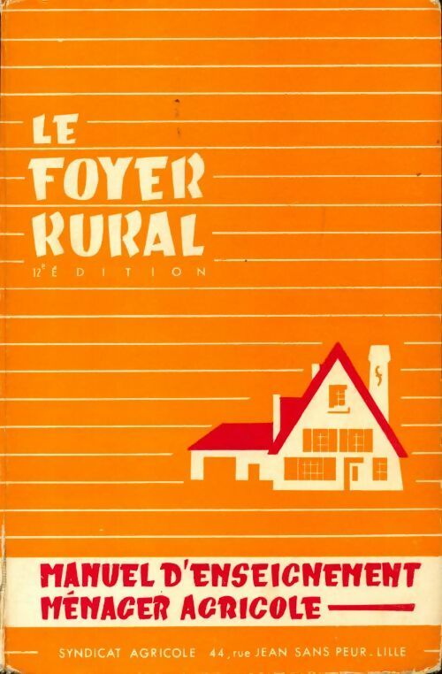 Livrenpoche : Le foyer rural - Collectif - Livre