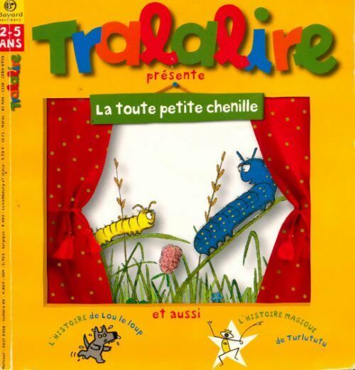 Livrenpoche : Tralalire n°73 : La toute petite chenille - Collectif - Livre
