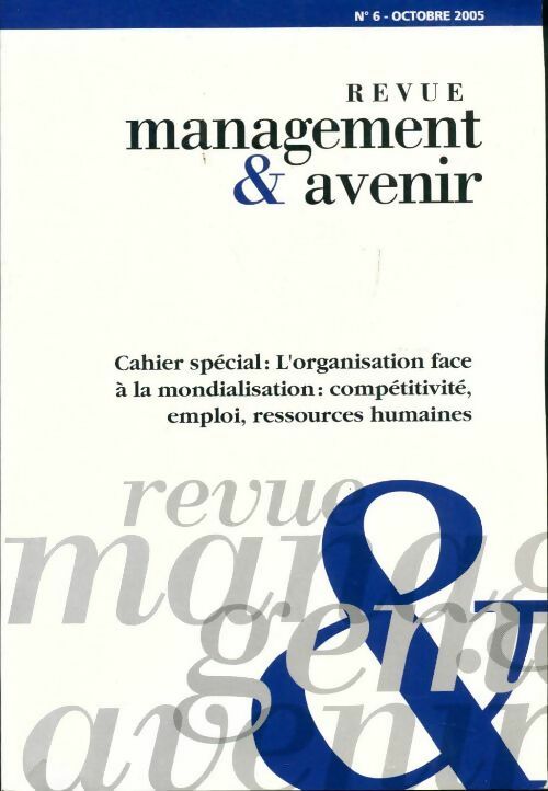 Livrenpoche : Revue management & avenir n°6 - Collectif - Livre