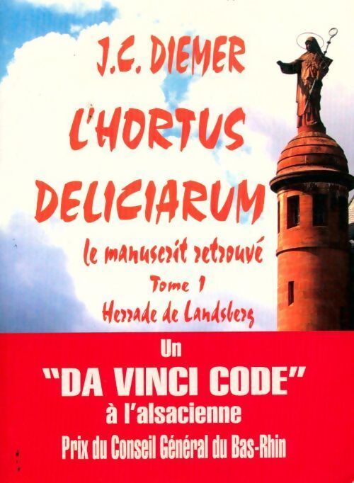 Livrenpoche : L'hortus deliciarum, le manuscrit retrouvé Tome I : Herrade de Landsberg - Jean-Claude Diemer - Livre