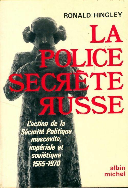 Livrenpoche : La police secrète russe - Ronald Hingley - Livre