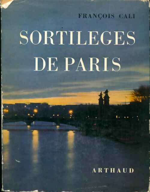 Livrenpoche : Sortilèges de Paris - François Cali - Livre