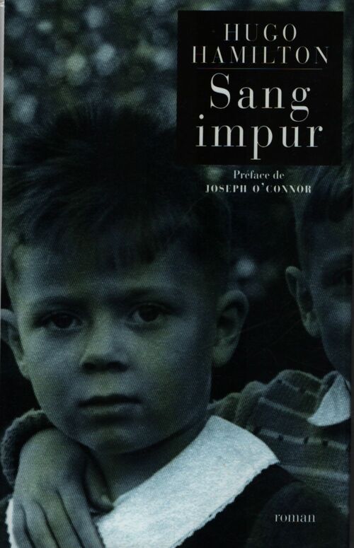 Sang impur - Hugo Hamilton - Livre
