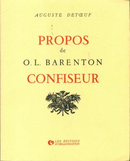 Livrenpoche : Propos de O. L. Barenton confiseur - Auguste Detoeuf - Livre