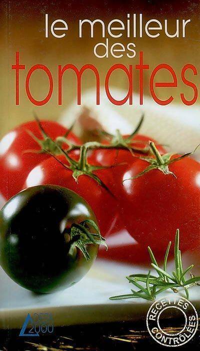 Livrenpoche : Le meilleur des tomates - Rebecca Chanteloup - Livre
