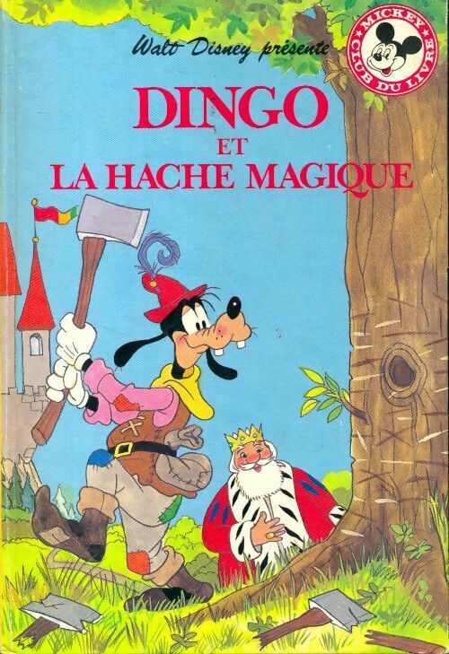 Livrenpoche : Dingo et la hache magique - Collectif - Livre