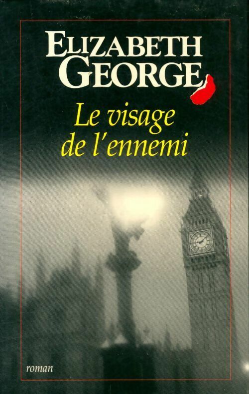 Livrenpoche : Le visage de l'ennemi - Elizabeth George - Livre