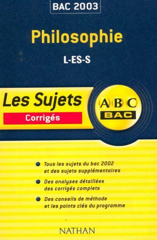 Livrenpoche : Philosophie Terminales L, ES, S Corrigés 2003 - Gérard Durozoi - Livre