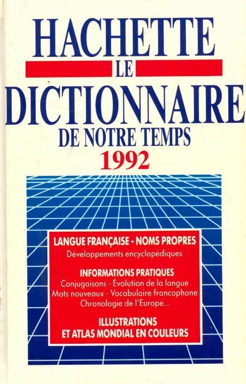 Livrenpoche : Le dictionnaire de notre temps 1992 - Collectif - Livre