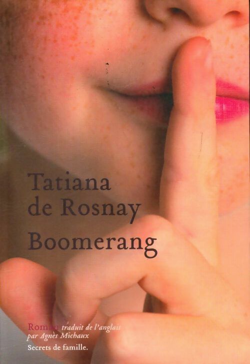 Livrenpoche : Boomerang - Tatiana De Rosnay - Livre