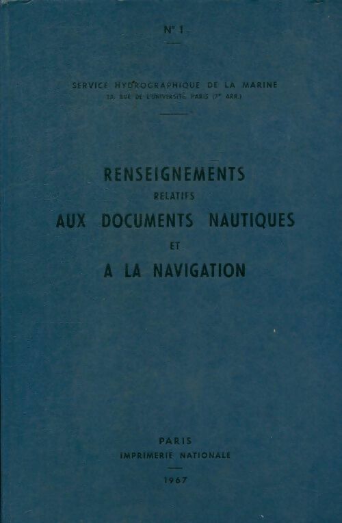 Livrenpoche : Renseignements relatifs aux documents nautiques et à la navigation - Collectif - Livre