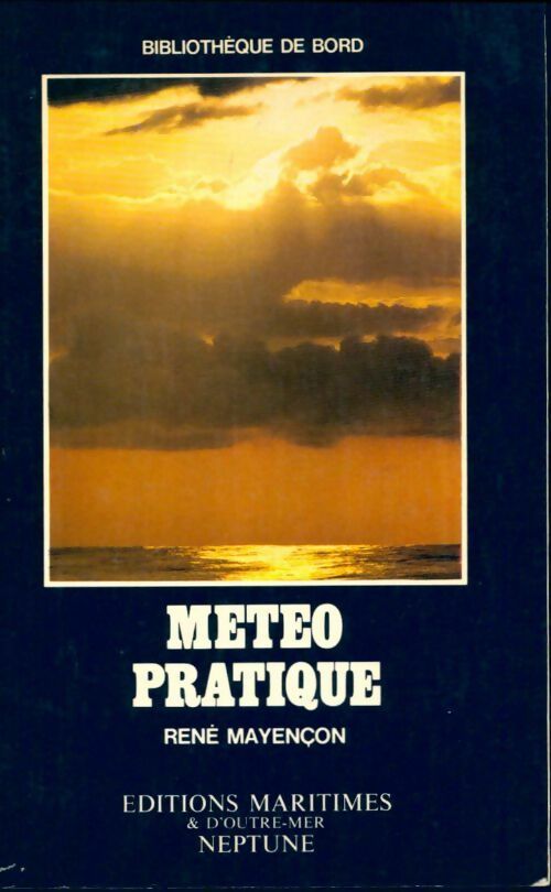 Livrenpoche : Météo pratique - René Mayençon - Livre