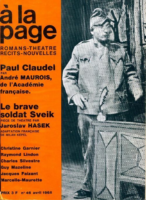 Livrenpoche : A la page n°46 : Paul Claudel / Le bras soldat Sveik - Collectif - Livre