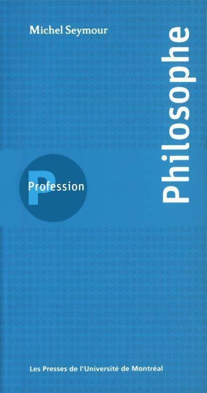 Livrenpoche : Profession philosophe - Michel Seymour - Livre