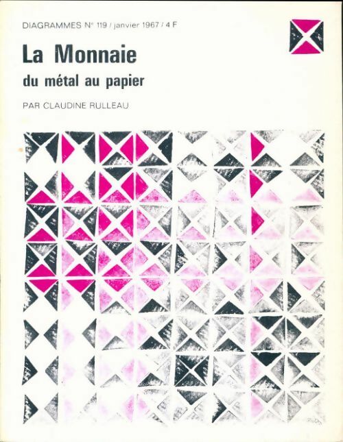 Livrenpoche : Diagrammes n°119 : La monnaie du métal au papier - Collectif - Livre
