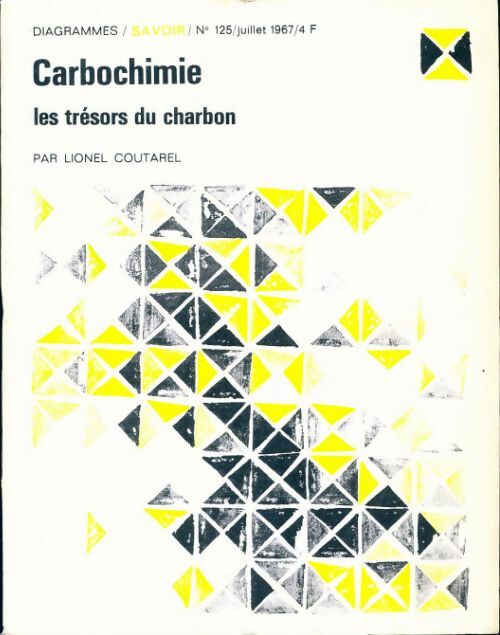 Livrenpoche : Diagrammes n°125 : Carbochimie - Collectif - Livre