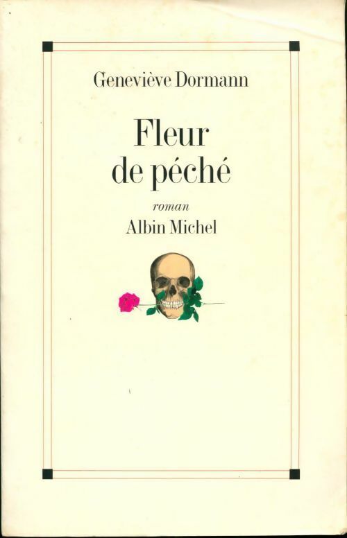 Fleur de péché - Geneviève Dormann - Livre
