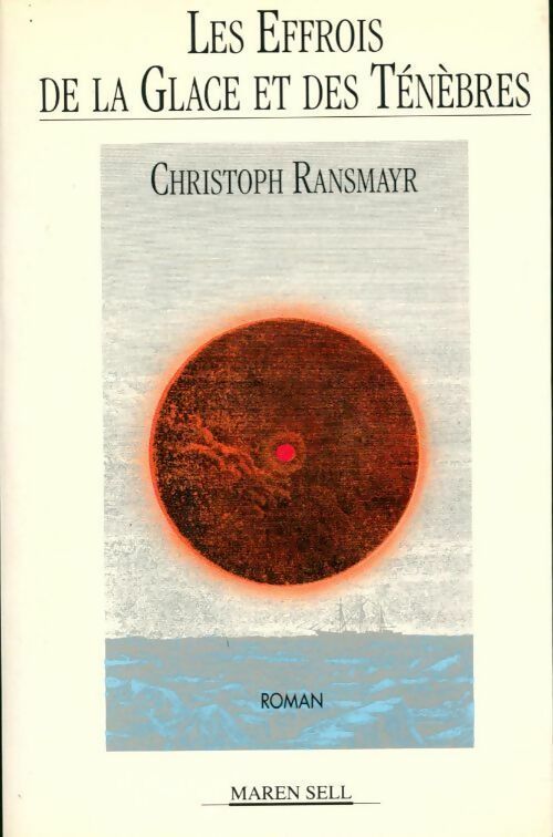 Livrenpoche : Les effrois de la glace et des ténèbres - Christoph Ransmayr - Livre