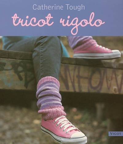 Tricot rigolo - Catherine Tough - Livre