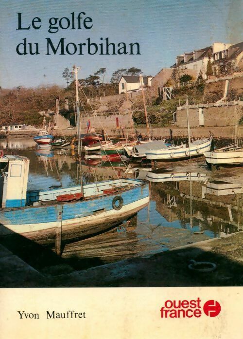 Livrenpoche : Le golfe du Morbihan - Yvon Mauffret - Livre