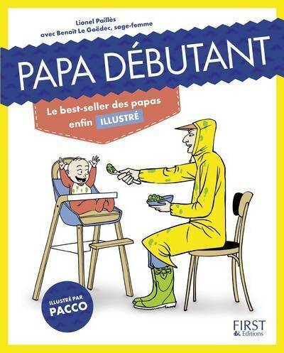 Livrenpoche : Papa débutant illustré - Lionel Paillès - Livre