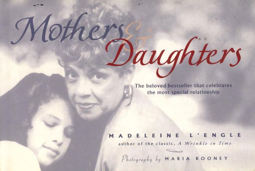 Livrenpoche : Mothers & daughters - Madeleine L'Engle - Livre