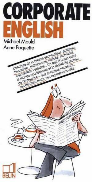 Livrenpoche : Corporate English - Michael Mould, Anne Paquette - Livre