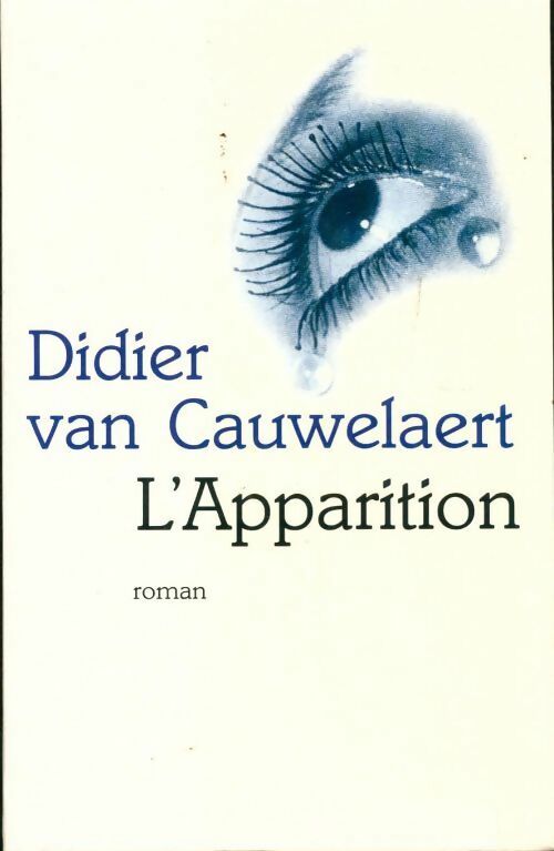 Livrenpoche : L'apparition - Didier Van Cauwelaert - Livre
