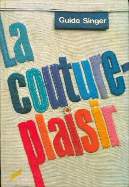 Livrenpoche : La couture facile - Collectif - Livre