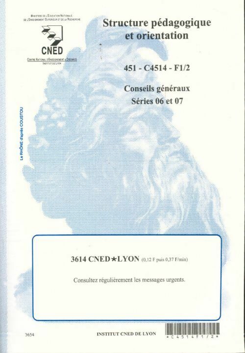 Livrenpoche : Structure pédagogique et orientation ; Séries 06 et 07 - Collectif - Livre