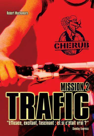 Livrenpoche : Cherub Tome II : Trafic - Robert Muchamore - Livre
